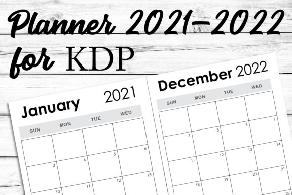 Download 2021-2022 Weekly Monthly KDP Template - Kdp Collection